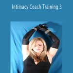 Anne-Marie Clulow - Intimacy Coach Training 3.