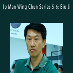 Benny Meng - Ip Man Wing Chun Series 5-6 Biu Ji.