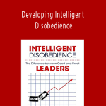 Bob McGannon - Developing Intelligent Disobedience