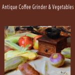 Daniel Keys Antique Coffee Grinder & Vegetables.