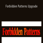 Dantalion Jones - Forbidden Patterns Upgrade