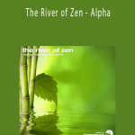 Enlightenedaudio - The River of Zen - Alpha.