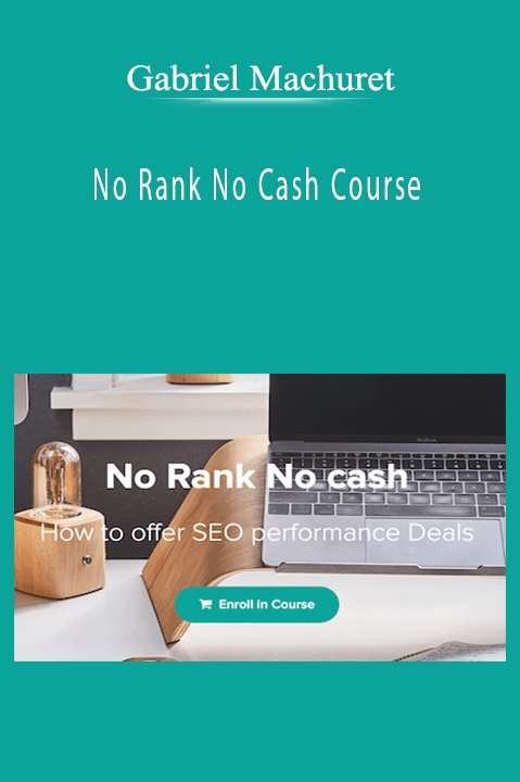 Gabriel Machuret - No Rank No Cash Course