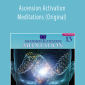 I AM University - Ascension Activation Meditations (Original)