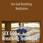 Janies Marshall - Sex God Breathing Meditation