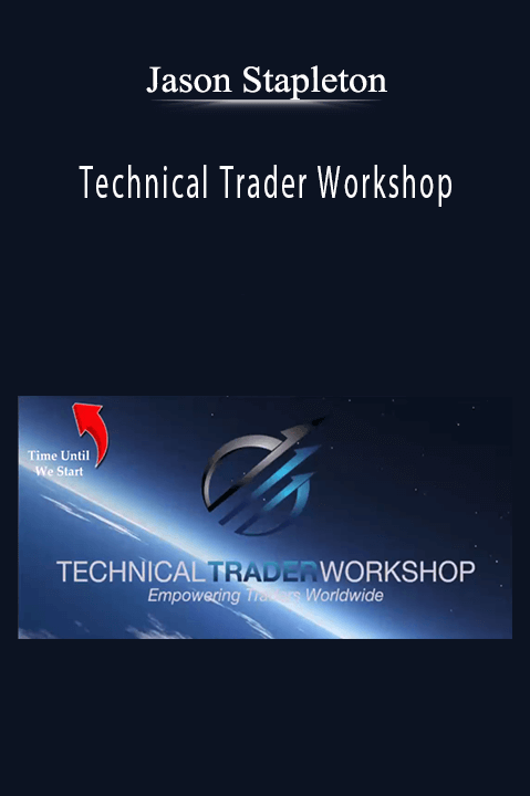 Jason Stapleton - Technical Trader Workshop