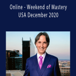 John Demartini - Online - Weekend of Mastery - USA December 2020.