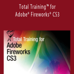 John Ulliman - Total Training™ for Adobe® Fireworks® CS3.