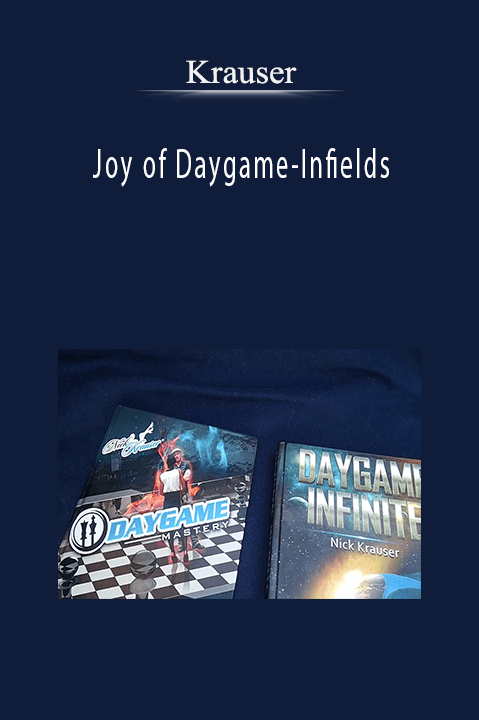 Krauser – Joy of Daygame-Infields