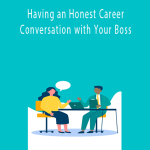 Lida Citroen - Having an Honest Career Conversation with Your Boss