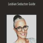 Lisa G. Lloyd - Lesbian Seducton Guide