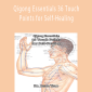 Master Tsao - Qigong Essentials 36 Touch Points for Self-Healing