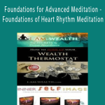 Michele Stackley - Foundations for Advanced Meditation - Foundations of Heart Rhythm Meditation