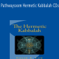 Pathwaysxom Hermetic Kabbalah CDs