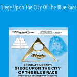 Ramtha - Siege Upon The City Of The Blue Race.