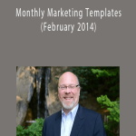 Ray Edwards - Monthly Marketing Templates (February 2014)