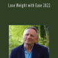 Robert Gene Smith - Lose Weight with Ease 2022