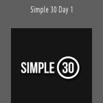 Simple Pickup – Simple 30 Day 1