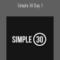 Simple Pickup – Simple 30 Day 1