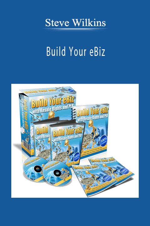 Steve Wilkins - Build Your eBiz