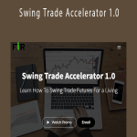 Swing Trade Accelerator 1.0