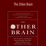 The Other Brain - R. Douglas Fields