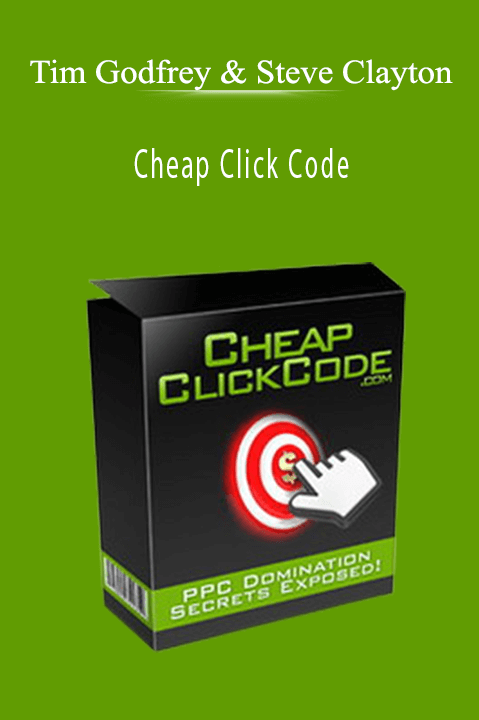 Tim Godfrey & Steve Clayton - Cheap Click Code