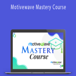 Tradinganalysis - Motivewave Mastery Course.