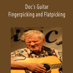 xDoc Watson - Doc's Guitar Fingerpicking and Flatpicking.
