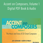 Accent on Composers, Volume 1 • Digital PDF Book & Audio.