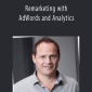 Adriaan Brits - Remarketing with AdWords and Analytics.