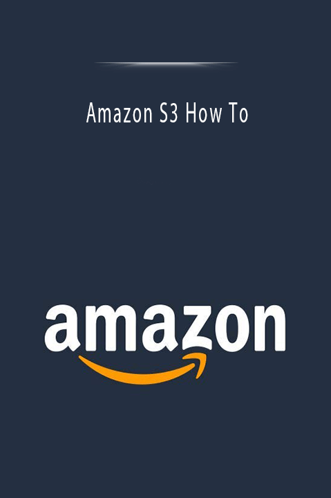 Amazon S3 How To.