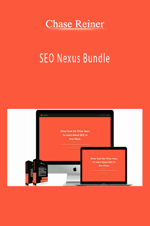 Chase Reiner - SEO Nexus Bundle