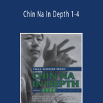 Chin Na In Depth 1-4 - Dr. Yang Jwing Ming
