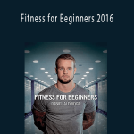 Daniel Aldridge - Fitness for Beginners 2016