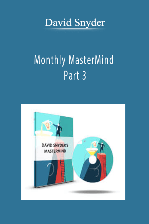 David Snyder - Monthly MasterMind Part 3