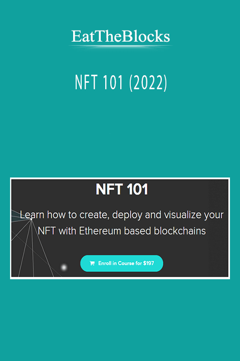 EatTheBlocks - NFT 101 (2022)