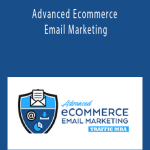 Ezra Firestone - Advanced Ecommerce Email Marketing