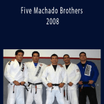Five Machado Brothers 2008 Jiu-Jitsu Camp