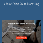 Forensic Resource - eBook: Crime Scene Processing