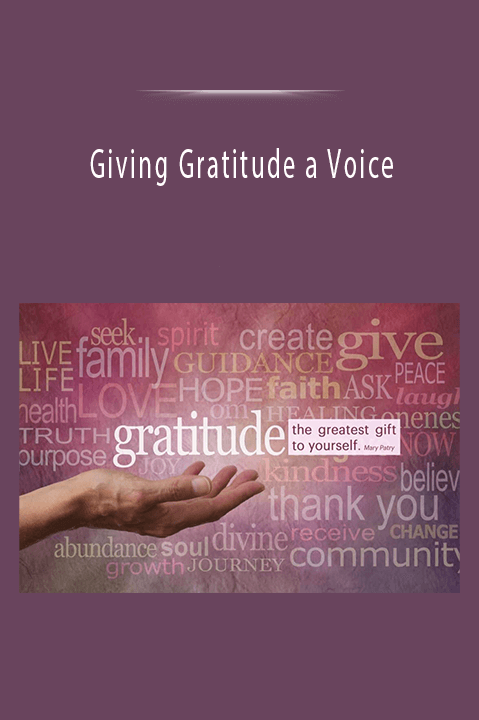 Giving Gratitude a Voice.