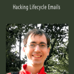 Hacking Lifecycle Emails - Patrick McKenzie
