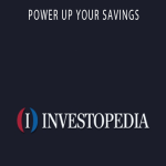 Investopedia - POWER UP YOUR SAVINGS.