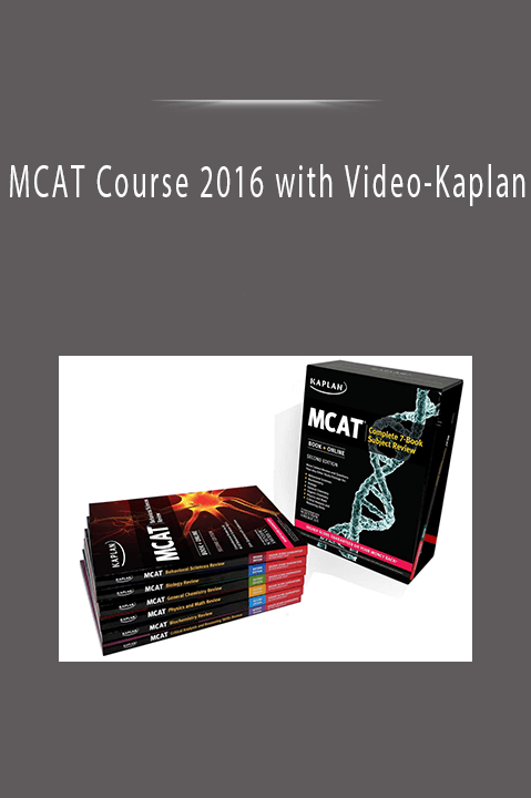 MCAT Course 2016 with Video-Kaplan