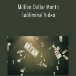 Nelson Beny – Million Dollar Month Subliminal Video