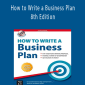 Nolo, Mike McKeever - How to Write a Business Plan 8th Edition