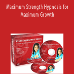 Penis Enlargement Delux - Maximum Strength Hypnosis for Maximum Growth
