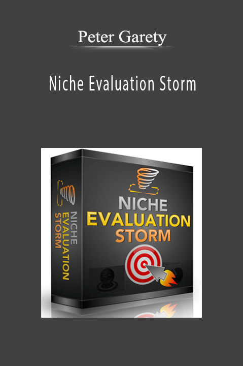 Peter Garety - Niche Evaluation Storm