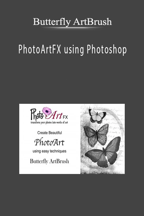 PhotoArtFX using Photoshop – Butterfly ArtBrush