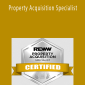 REWW Academy - Property Acqui﻿﻿s﻿﻿it﻿ion Specialist